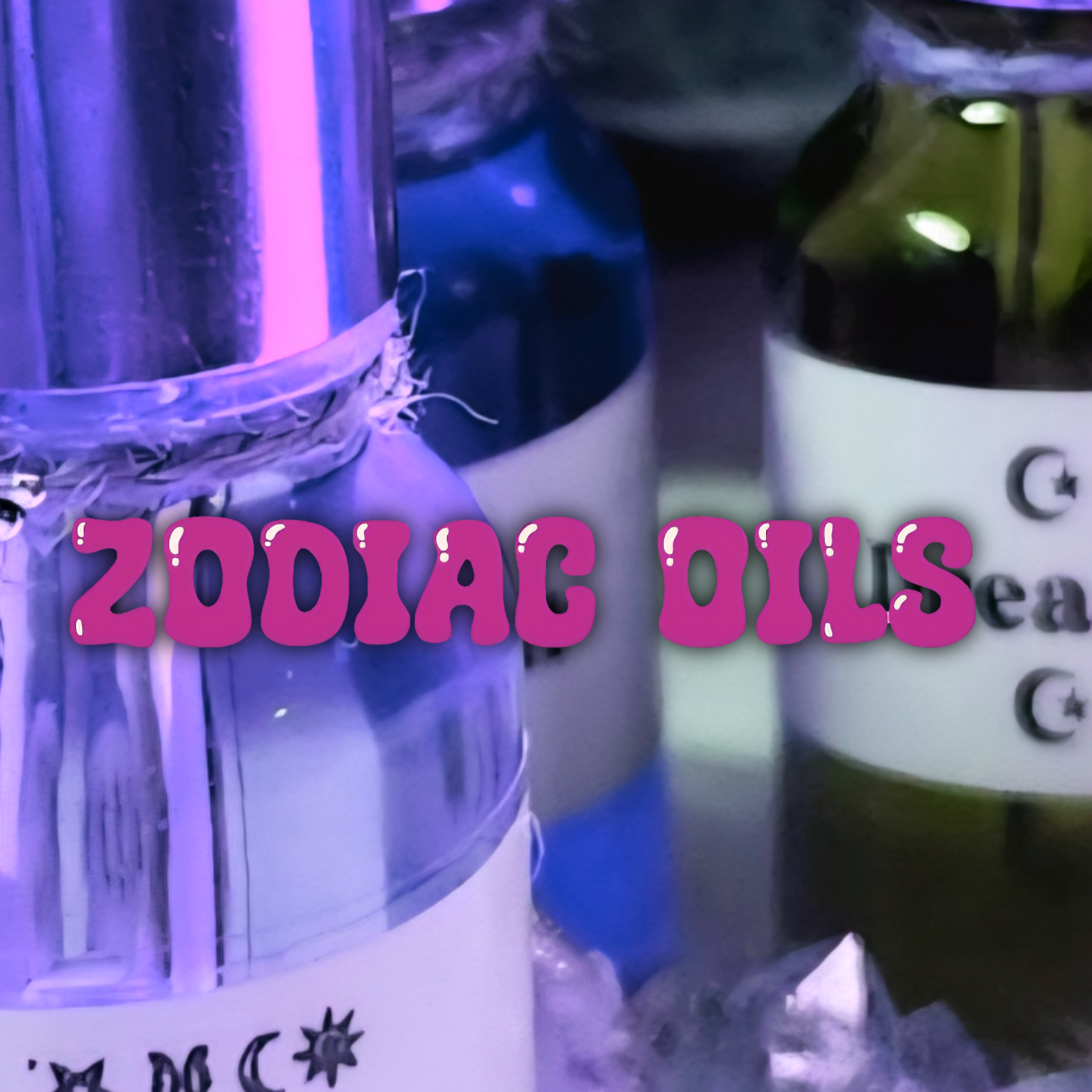 𖦹✨️ Zodiac Oils !✨️ 𖦹