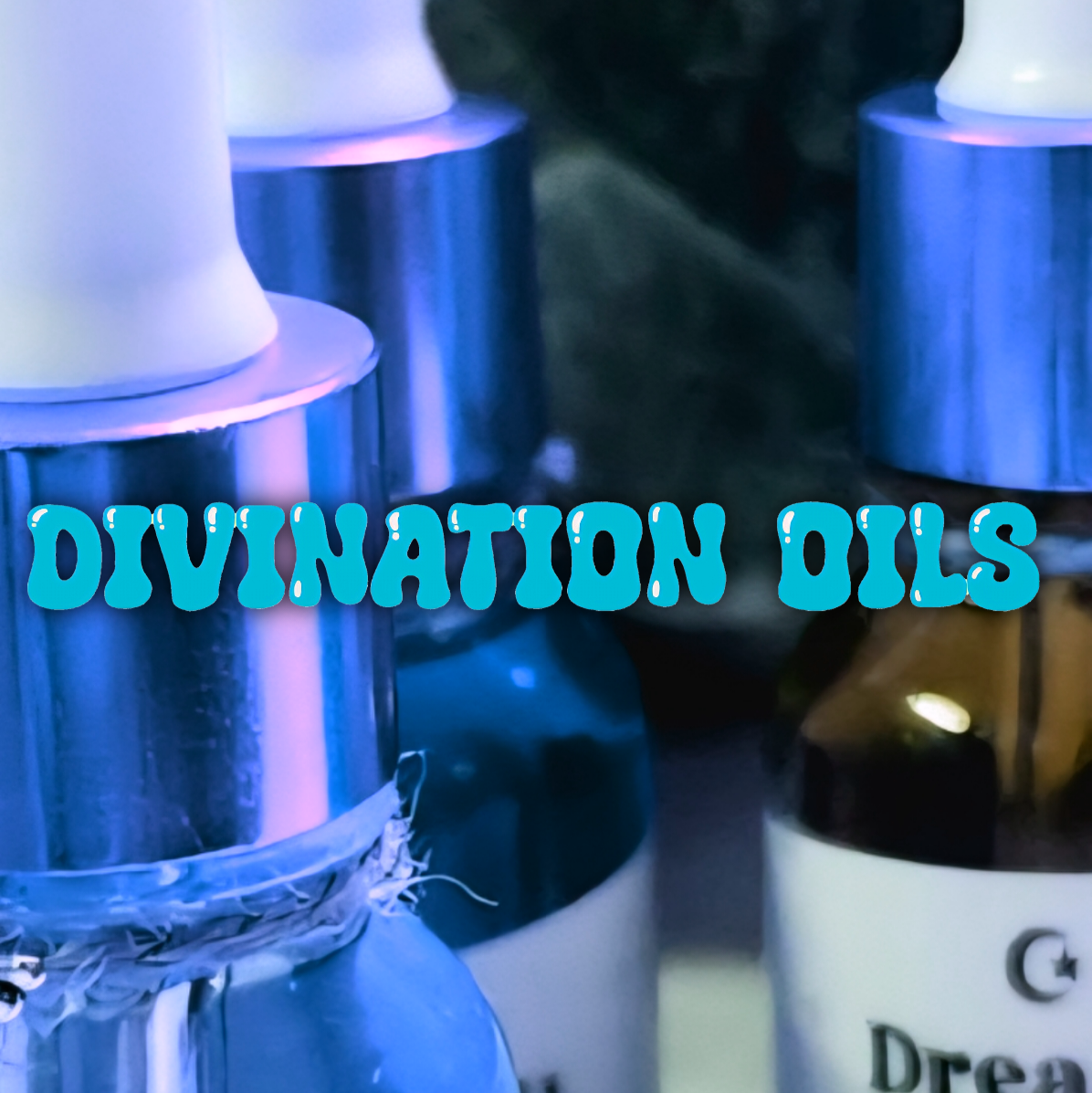 ꩜All divination spell oils꩜